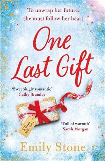 Knjiga One Last Gift autora Emily Stone izdana 2022 kao meki uvez dostupna u Knjižari Znanje.