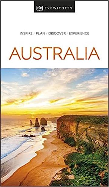Knjiga Travel Guide Australia autora DK Eyewitness izdana 2022 kao meki uvez dostupna u Knjižari Znanje.