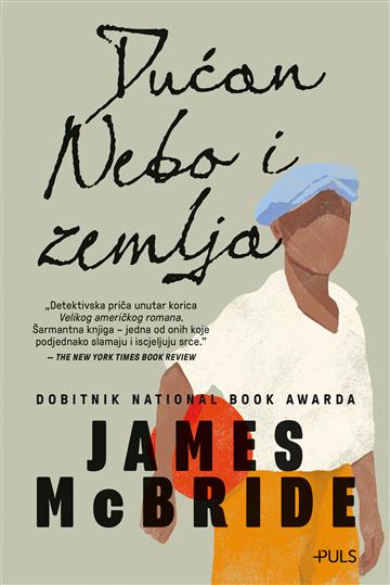 Knjiga Dućan nebo i zemlja autora James   McBride izdana 2024 kao meki dostupna u Knjižari Znanje.