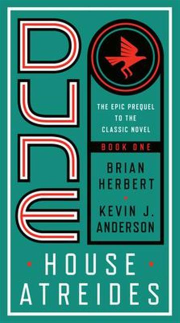 Knjiga Dune: House Atreides autora Brian Herbert, Kevin J Anderson izdana 2020 kao meki uvez dostupna u Knjižari Znanje.