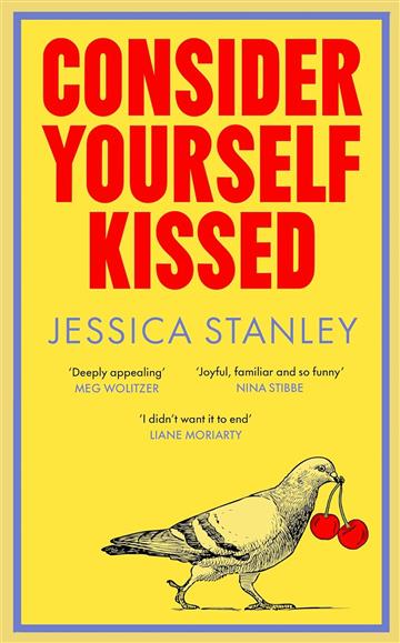 Knjiga Consider Yourself Kissed autora Jessica Stanley izdana 2025 kao meki uvez dostupna u Knjižari Znanje.