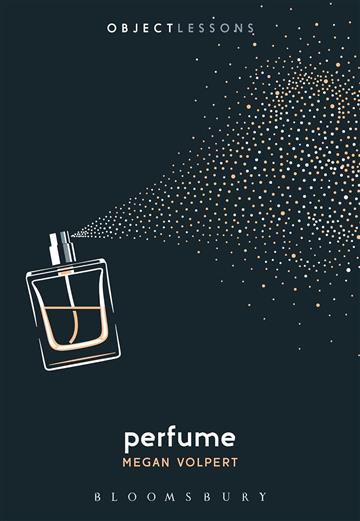 Knjiga Perfume autora Megan Volpert izdana 2024 kao meki dostupna u Knjižari Znanje.