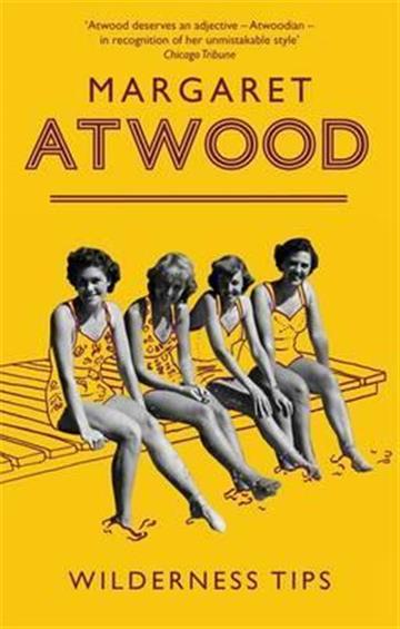 Knjiga Wilderness Tips autora Margaret Atwood izdana 2010 kao meki uvez dostupna u Knjižari Znanje.