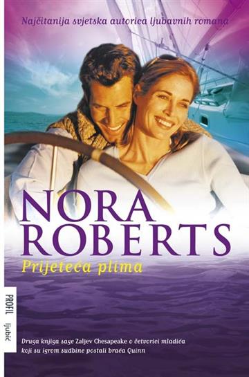 Knjiga Prijeteća plima autora Nora Roberts izdana 2012 kao meki uvez dostupna u Knjižari Znanje.
