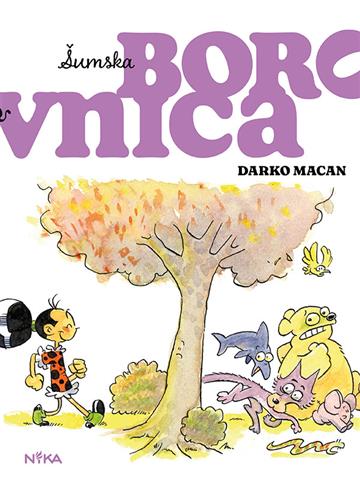 Knjiga Šumska Borovnica autora Darko Macan izdana 2022 kao tvrdi uvez dostupna u Knjižari Znanje.