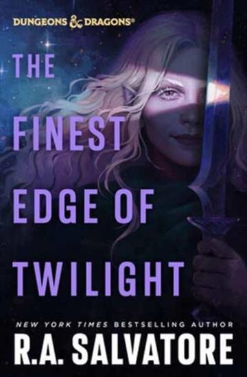 Knjiga Finest Edge of Twilight: Dungeons & Dragons autora R.A. Salvatore izdana 2025 kao tvrdi uvez dostupna u Knjižari Znanje.