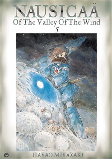 Knjiga Nausicaa of the Valley of the Wind, vol.05 autora Hayao Miyazaki izdana 2004 kao meki uvez dostupna u Knjižari Znanje.