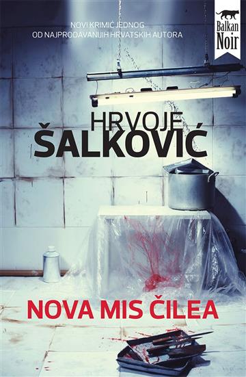 Knjiga Nova mis Čilea autora Hrvoje Šalković izdana 2015 kao meki uvez dostupna u Knjižari Znanje.