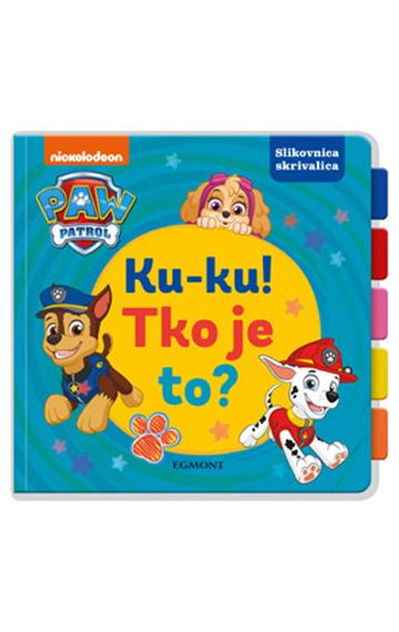 Knjiga Paw Patrol: Ku-Ku, Tko je to? autora Grupa autora izdana 2025 kao tvrdi dostupna u Knjižari Znanje.