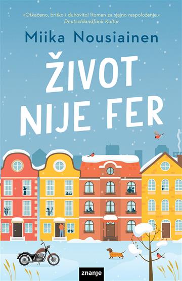 Knjiga Život nije fer autora Miika Nousiainen izdana 2022 kao meki dostupna u Knjižari Znanje.