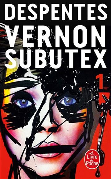 Knjiga Vernon subutex (Tome 1) autora Virginie Despentes izdana 2016 kao meki uvez dostupna u Knjižari Znanje.