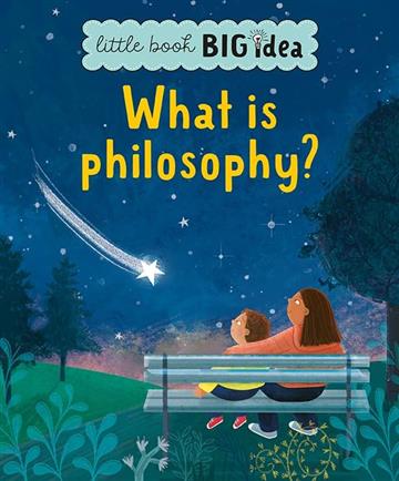 Knjiga What is philosophy? (Little Book, Big Idea) autora  izdana 2023 kao tvrdi uvez dostupna u Knjižari Znanje.