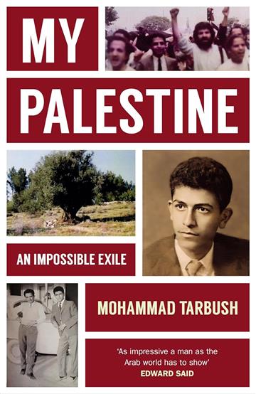 Knjiga My Palestine autora Mohammed Tarbush izdana 2024 kao tvrdi uvez dostupna u Knjižari Znanje.
