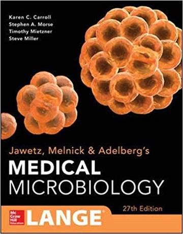 Knjiga Jawetz Melnick & Adelbergs Medical Microbiology 27 E autora Karen C. Carroll izdana 2016 kao meki uvez dostupna u Knjižari Znanje.