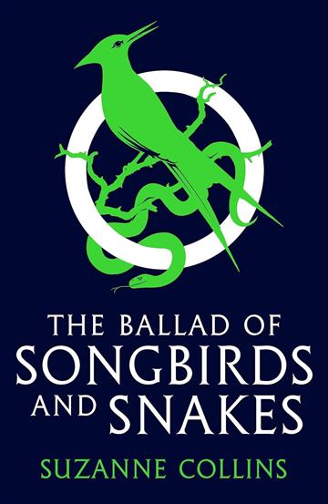 Knjiga Ballad of Songbirds and Snakes autora Suzanne Collins izdana 2021 kao meki uvez dostupna u Knjižari Znanje.