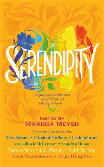 Knjiga Serendipity autora Marissa Meyer (ed.) izdana 2022 kao meki uvez dostupna u Knjižari Znanje.