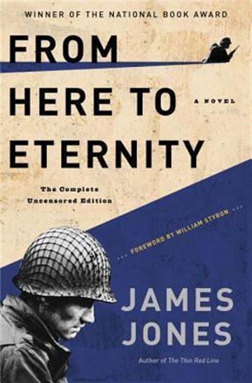 Knjiga From Here to Eternity autora James Jones izdana 2012 kao meki uvez dostupna u Knjižari Znanje.