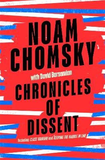 Knjiga Chronicles of Dissent autora Noam Chomsky izdana 2022 kao meki uvez dostupna u Knjižari Znanje.