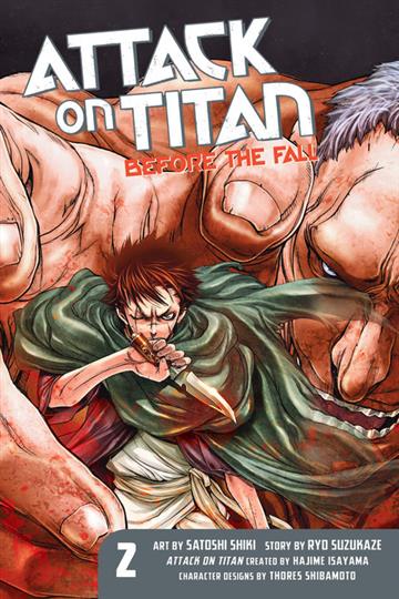 Knjiga Attack on Titan: Before the Fall vol. 02 autora Hajime Isayama izdana 2014 kao meki uvez dostupna u Knjižari Znanje.