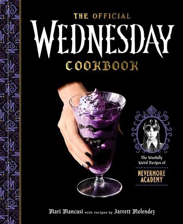 Knjiga Official Wednesday Cookbook autora Mari Mancusi izdana 2025 kao tvrdi uvez dostupna u Knjižari Znanje.