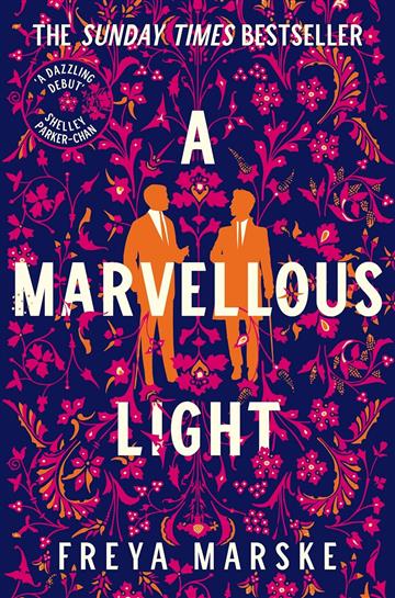 Knjiga A Marvellous Light autora Freya Marske izdana 2022 kao meki uvez dostupna u Knjižari Znanje.