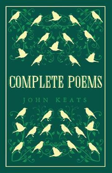 Knjiga Complete Poems autora John Keats izdana 2019 kao meki uvez dostupna u Knjižari Znanje.