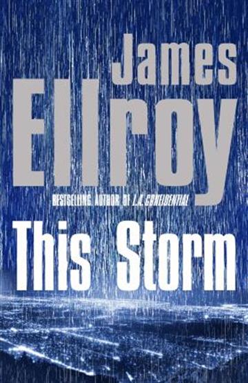Knjiga This Storm autora James Ellroy izdana 2019 kao meki uvez dostupna u Knjižari Znanje.