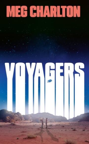 Knjiga Voyagers autora Meg Charlton izdana 2026 kao meki uvez dostupna u Knjižari Znanje.