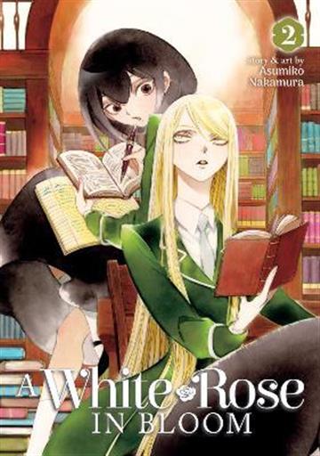 Knjiga A White Rose in Bloom vol. 02 autora Asumiko Nakamura izdana 2022 kao meki uvez dostupna u Knjižari Znanje.