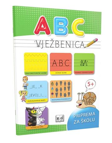 Knjiga ABC vježbenica autora Grupa autora izdana  kao meki uvez dostupna u Knjižari Znanje.