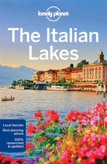 Knjiga Lonely Planet The Italian Lakes autora Lonely Planet izdana 2018 kao meki uvez dostupna u Knjižari Znanje.