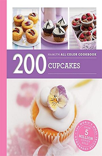 Knjiga 200 Cupcakes autora Joanna Farrow izdana 2016 kao meki uvez dostupna u Knjižari Znanje.