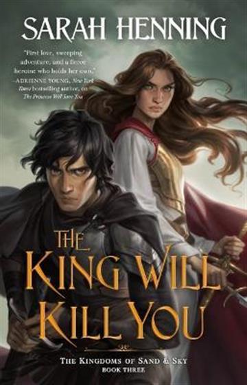 Knjiga King Will Kill You autora Sarah Henning izdana 2022 kao tvrdi uvez dostupna u Knjižari Znanje.