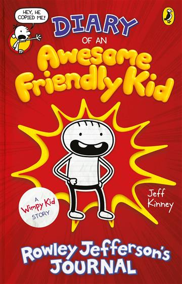 Knjiga Diary of an Awesome Friendly Kid: Rowley Jefferson's Journal autora Jeff Kinney izdana 2019 kao tvrdi uvez dostupna u Knjižari Znanje.