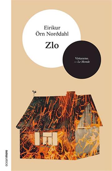 Knjiga Zlo autora Eirikur Orn Nordahl izdana 2019 kao meki uvez dostupna u Knjižari Znanje.