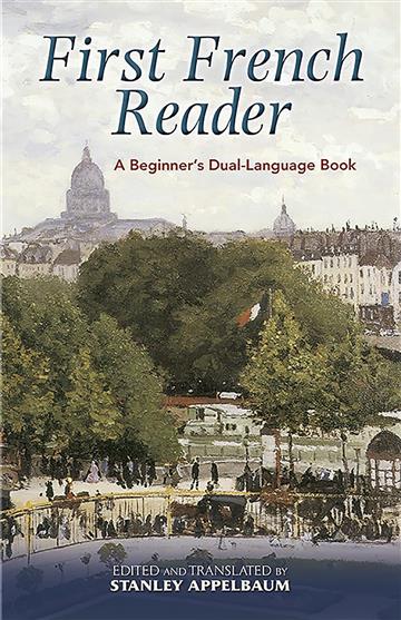 Knjiga First French Reader: A Beginner's Dual-Language Book autora  izdana 2008 kao meki uvez dostupna u Knjižari Znanje.