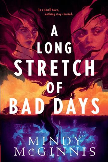Knjiga Long Stretch of Bad Days autora Mindy McGinnis izdana 2024 kao meki uvez dostupna u Knjižari Znanje.