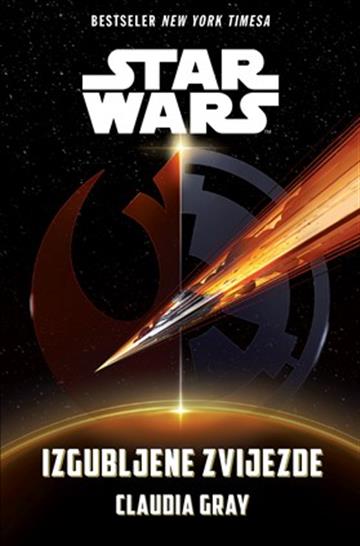 Knjiga STAR WARS - Izgubljene zvijezde autora Claudia Gray izdana  kao meki uvez dostupna u Knjižari Znanje.