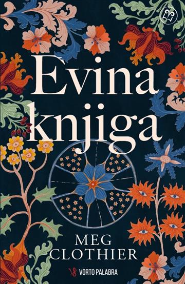 Knjiga Evina knjiga autora Meg Clothier izdana 2026 kao meki uvez dostupna u Knjižari Znanje.