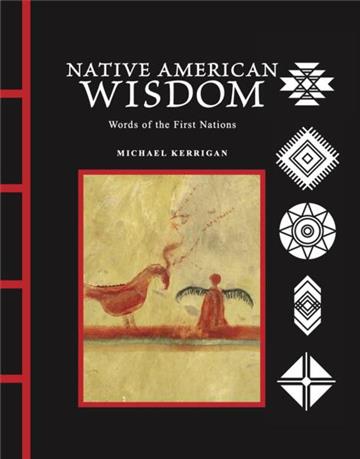 Knjiga Native American Wisdom (Mini Chinese Bound) autora Michael Kerrigan izdana 2026 kao tvrdi uvez dostupna u Knjižari Znanje.
