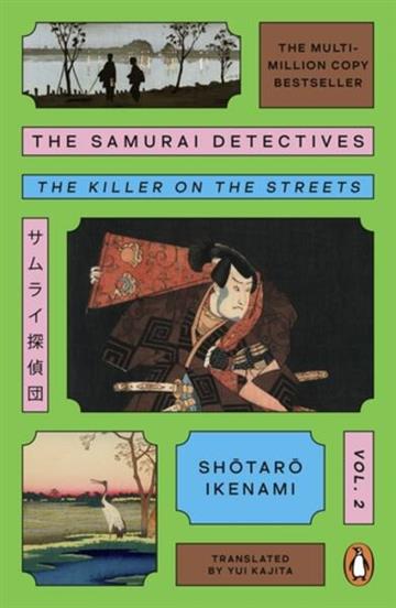 Knjiga Samurai Detectives: Vol. 2 autora Shotaro Ikenami izdana 2026 kao meki uvez dostupna u Knjižari Znanje.