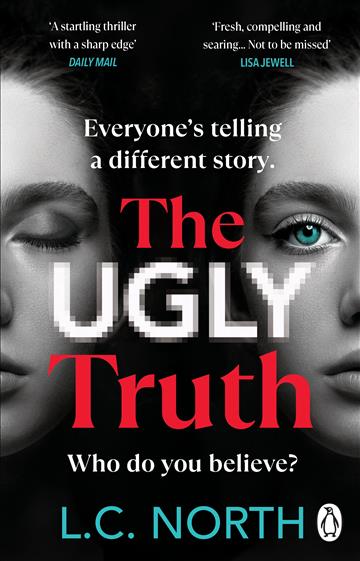 Knjiga Ugly Truth autora L. C. North izdana 2024 kao meki uvez dostupna u Knjižari Znanje.