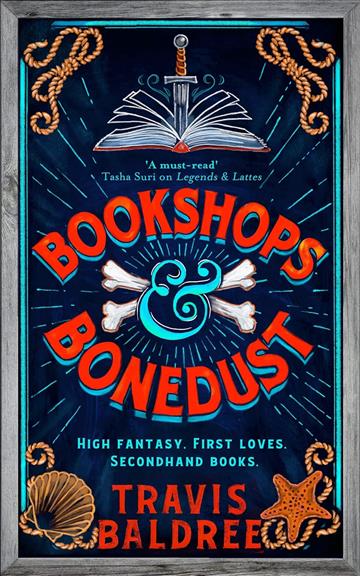 Knjiga Bookshops & Bonedust autora Travis Baldree izdana 2023 kao meki uvez dostupna u Knjižari Znanje.