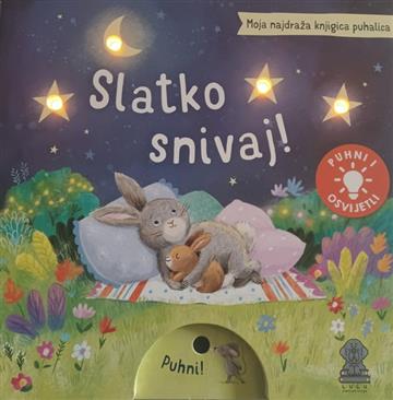 Knjiga Moja najdraža knjigica puhalica: Slatko snivaj! autora Ag Jatkowska izdana 2025 kao tvrdi uvez dostupna u Knjižari Znanje.