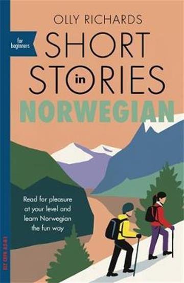 Knjiga Short Stories in Norwegian for Beginners autora Olly Richards izdana 2020 kao meki uvez dostupna u Knjižari Znanje.