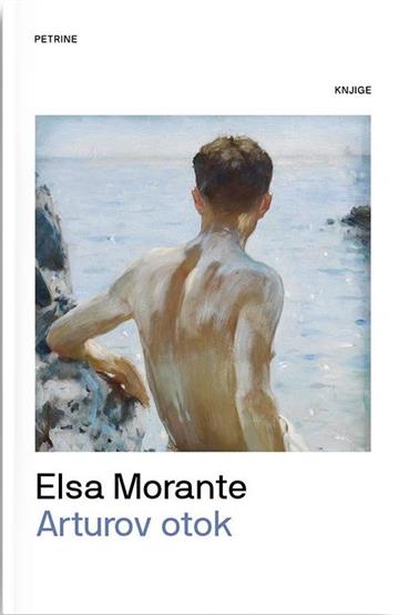 Knjiga Arturov otok autora Elsa Morante izdana 2023 kao Tvrdi uvez dostupna u Knjižari Znanje.