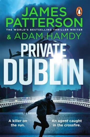 Knjiga Private Dublin autora James Patterson izdana 2026 kao meki uvez dostupna u Knjižari Znanje.