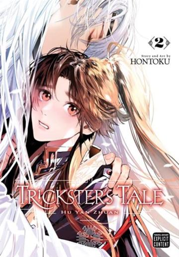 Knjiga Trickster's Tale: Hu Yan Zhuan, Vol. 2 autora Hontoku izdana 2026 kao meki uvez dostupna u Knjižari Znanje.