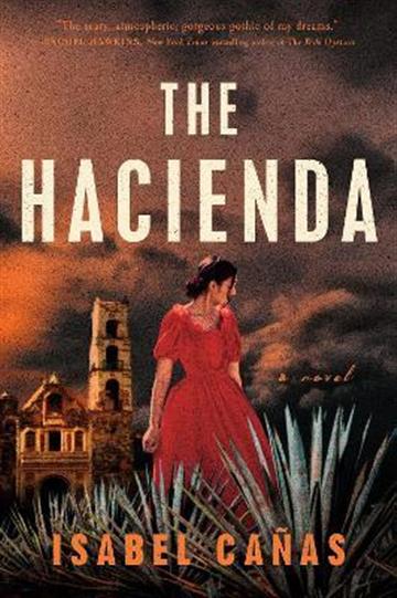 Knjiga Hacienda autora Isabel Canas izdana 2022 kao tvrdi uvez dostupna u Knjižari Znanje.