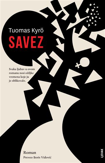 Knjiga Savez autora Tuomas Kyrö izdana 2025 kao tvrdi uvez dostupna u Knjižari Znanje.